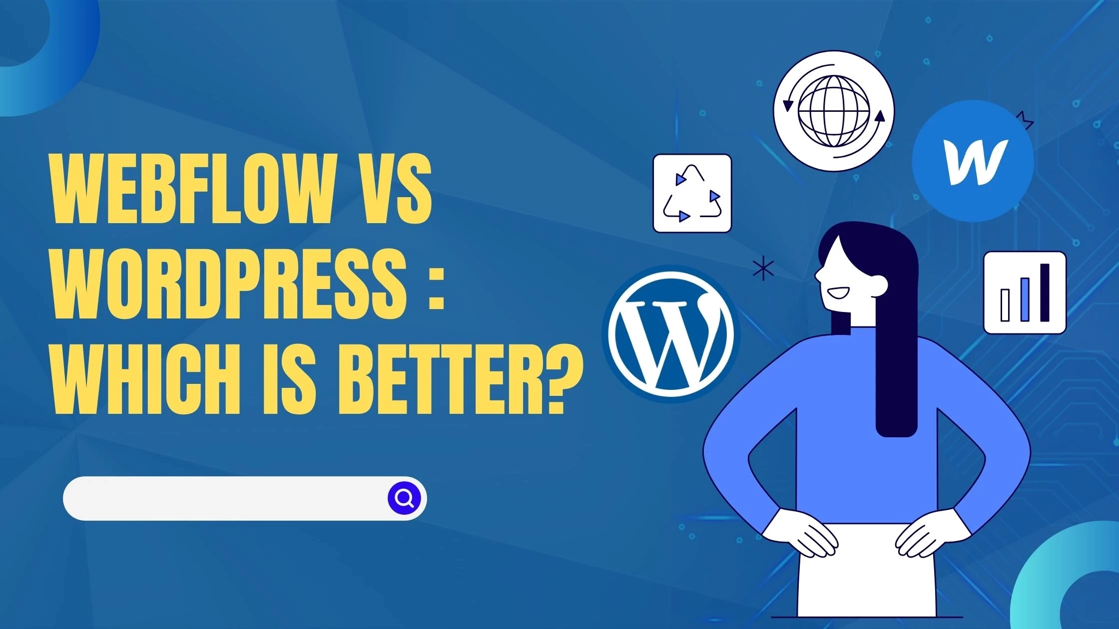 Webflow vs WordPress: Which is better for Website Development?